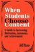 When Students Choose Content: A Guide to Increasing Motivation, Autonomy, and Achievement by Jeff Passe