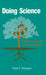 Doing Science: Innovative Curriculum for the Life Sciences by Neal A. Glasgow