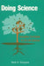 Doing Science: Innovative Curriculum for the Life Sciences by Neal A. Glasgow