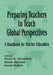 Preparing Teachers to Teach Global Perspectives: A Handbook for Teacher Educators by Elaine K. McEwan-Adkins