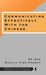 Communicating Effectively with the Chinese by Ko Kao