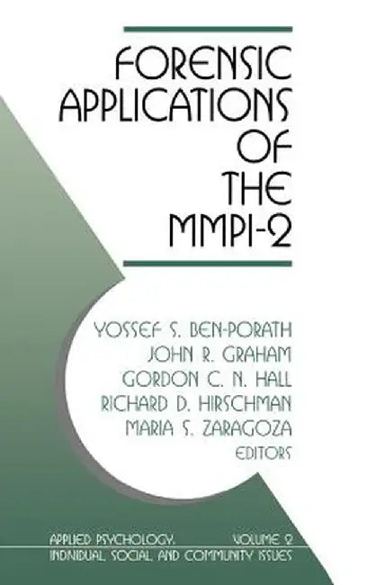 Forensic Applications of the MMPI-2 by Kent State University