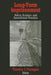 Long-Term Imprisonment: Policy, Science, and Corrrectional Practice by Timothy J. Flanagan