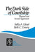 The Dark Side of Courtship: Physical and Sexual Aggression by Sally A. Lloyd, Beth C. Emery