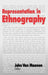 Representation in Ethnography by John Van Maanen