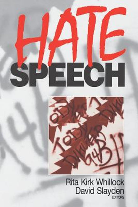 Hate Speech by Rita K. Whillock
