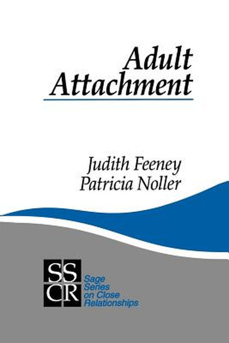 Adult Attachment by Judith Feeney