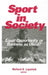 Sport in Society: Equal Opportunity or Business as Usual? by Richard E. Lapchick