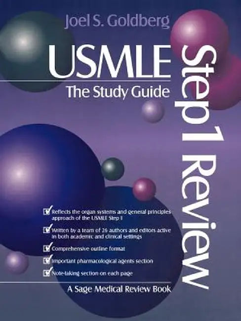 USMLE Step 1: The Study Guide by Joel S. Goldberg