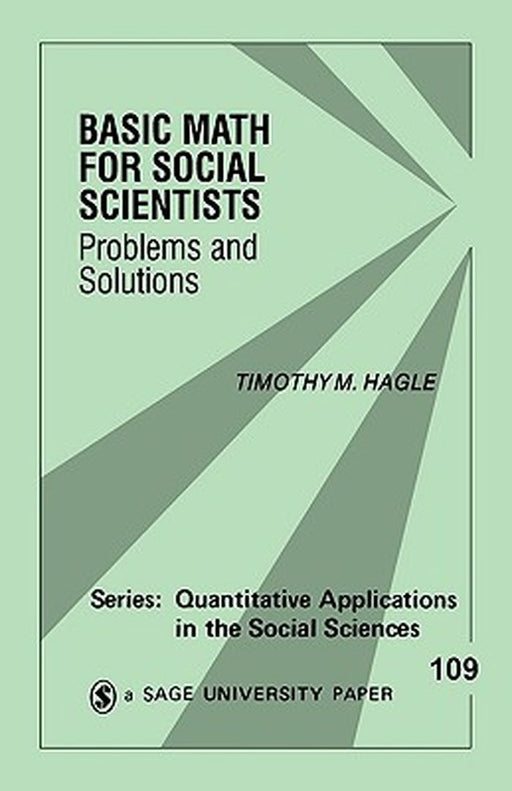 Basic Math for Social Scientists: Problems and Solutions by Timothy M. Hagle