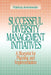 Successful Diversity Management Initiatives: A Blueprint for Planning and Implementation by Patricia M. Arredondo