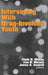 Intervening With Drug-Involved Youth by Clyde B. McCoy, Lisa R. Metsch, James a. Inciardi