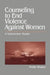 Counseling to End Violence Against Women: A Subversive Model by Mollie Whalen