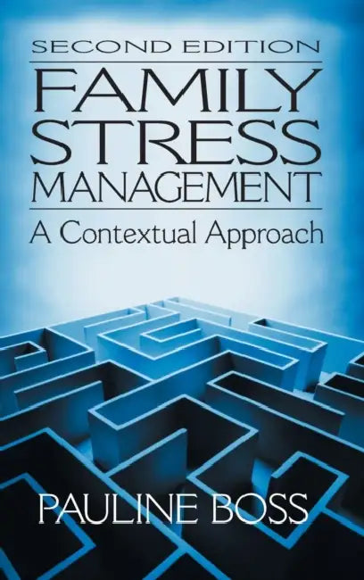 Family Stress Management by Pauline Boss