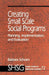 Creating Small Scale Social Programs by Barbara Schram