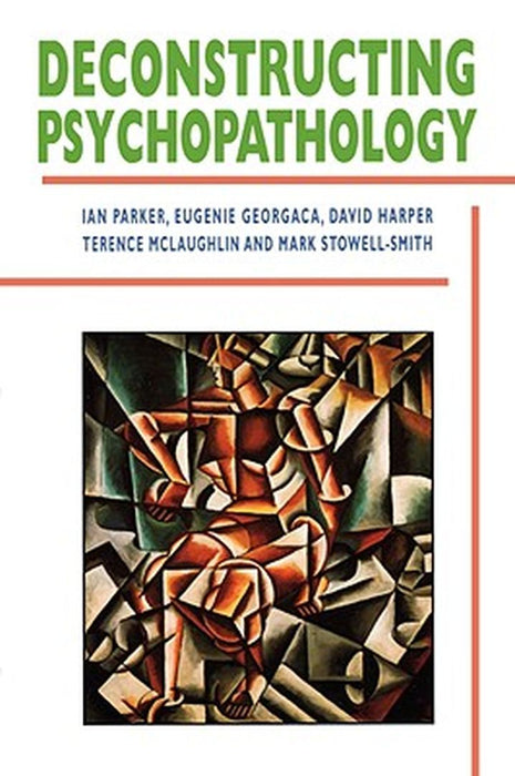 Deconstructing Psychopathology by Ian Patrick