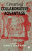Creating Collaborative Advantage by Chris Huxham