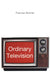 Ordinary Television: Analyzing Popular TV by Frances Bonner