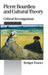 Pierre Bourdieu and Cultural Theory: Critical Investigations by Bridget Fowler