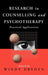 Research in Counselling and Psychotherapy: Practical Applications by Windy Dryden, Windy Dryden