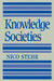 Knowledge Societies by Nico Stehr