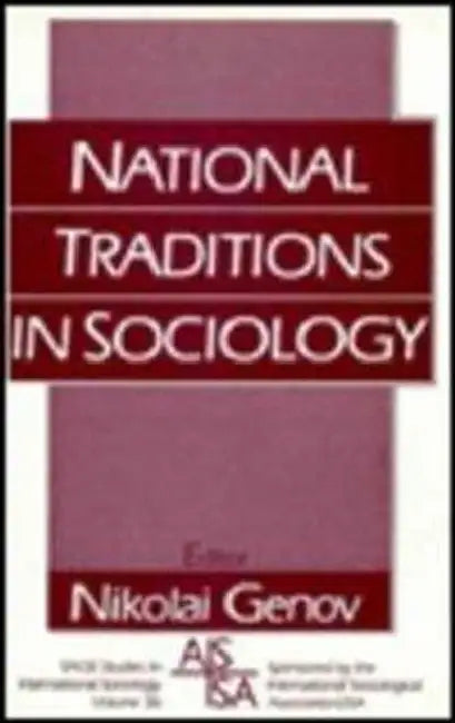 National Traditions in Sociology by Nikolai B. Genov, Nikolai Genov