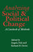 Analyzing Social and Political Change: A Casebook of Methods by Angela Dale, Richard Davies