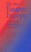 The New Eastern Europe: Social Policy Past, Present and Future by Bob