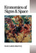 Economies of Signs and Space by Scott M. Lash