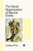 The Social Organization of Mental Illness by Lindsay Prior