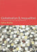 Globalization and Inequalities: Complexity and Contested Modernities by Sylvia Walby