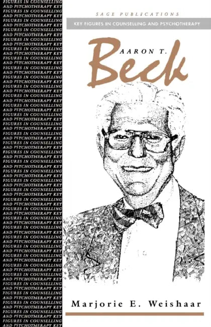 Aaron T Beck by Marjorie Weishaar