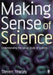 Making Sense of Science by Yearley