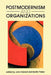 Postmodernism and Organizations by John Hassard, Martin Parker