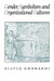 Gender, Symbolism and Organizational Cultures by Silvia Gherardi