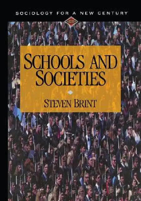 Schools and Societies by Steven Brint