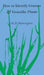 How to Identify Grasses and Grasslike Plants: Sedges and Rushes by H. D. Harrington