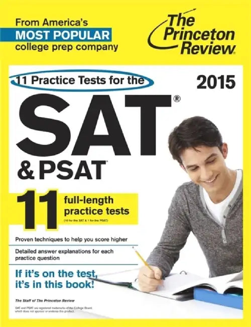 11 Practice Tests For The Sat & Psat 15 by Princeton Review