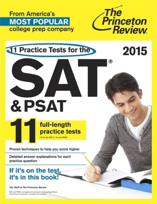 11 Practice Tests For The Sat & Psat 15 by Princeton Review