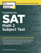 Cracking The Sat Math 2 Subject Test  by Princeton Review