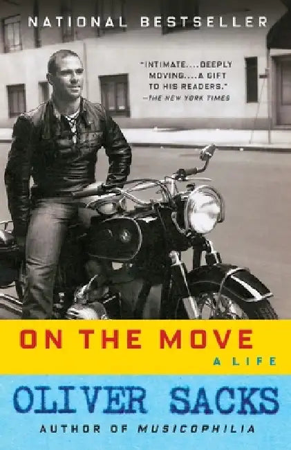On the Move: A Life by Oliver Sacks