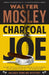 Charcoal Joe by Walter Mosley