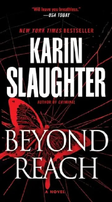 Beyond Reach by Karin Slaughter