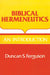 Biblical Hermeneutics: An Introduction by Duncan S. Ferguson