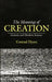 The Meaning of Creation: Genesis and Modern Science by Conrad Hyers