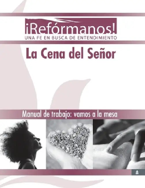 La Cena del Señor by Growing Faith Resources