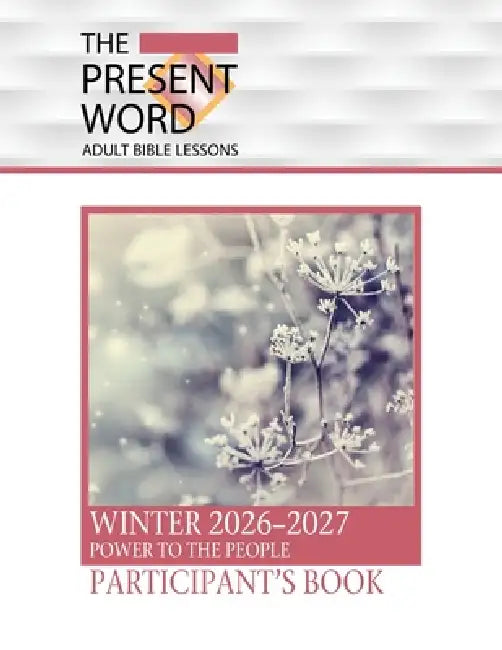 Winter 2026-2027: Participant's Book : Printed by Growing Faith Resources