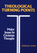 Theological Turning Points by McKim