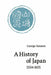 A History of Japan, 1334-1615 by George Sansom