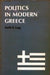 Politics in Modern Greece by Keith R. Legg
